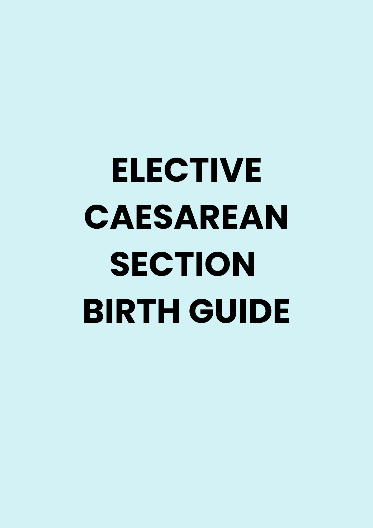Elective Caesarean Section Guide
